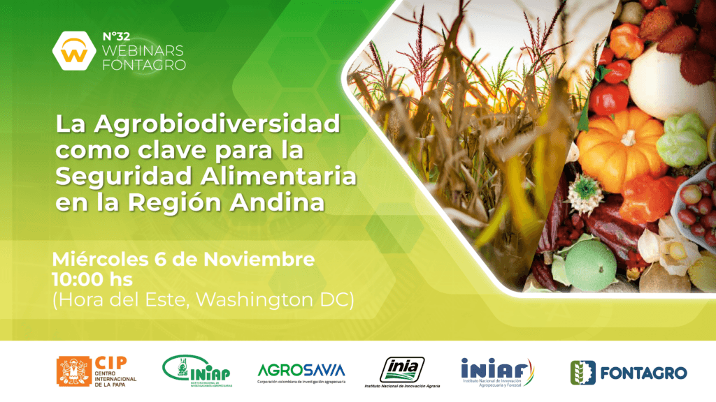 Webinar de FONTAGRO destaca la Agrobiodiversidad como factor clave para la Seguridad Alimentaria