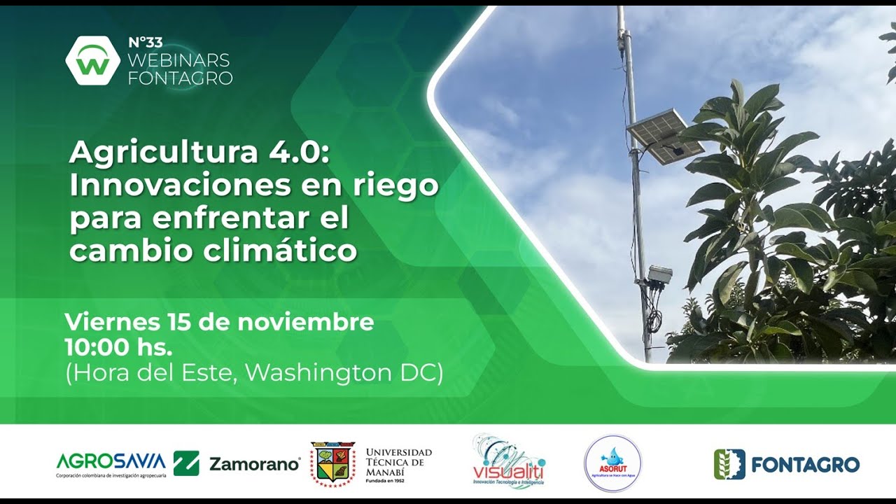 Webinar Agricultura 4.0: innovaciones en riego para enfrentar el cambio climático